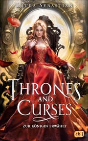 Cover von Thrones and Curses - Zur Königin erwählt