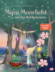 Cover von Mipsi Moorlicht und das Waldgeheimnis