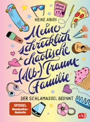 Cover von Meine schrecklich chaotische (Alb-)Traumfamilie