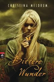 Cover von Bittere Wunder