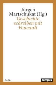 Cover von Geschichte schreiben mit Foucault