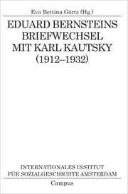 Cover von Eduard Bernsteins Briefwechsel mit Karl Kautsky (1912-1932)