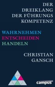 Cover von Der Dreiklang der Führungskompetenz