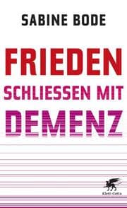 Cover von Frieden schließen mit Demenz