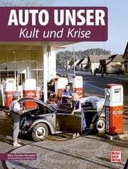 Cover von Auto Unser. Kult und Krise