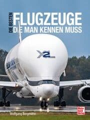 Cover of Die besten Flugzeuge, die man kennen muss