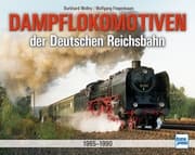 Cover von Dampflokomotiven der Deutschen Reichsbahn 1965-1990