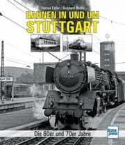 Cover von Bahnen in und um Stuttgart