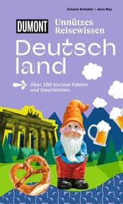 Cover von DUMONTs Unnützes Reisewissen Deutschland