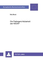 Cover von Die Parteigerichtsbarkeit der NSDAP