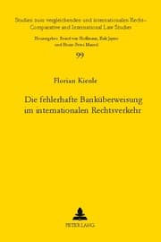 Cover von Die fehlerhafte Banküberweisung im internationalen Rechtsverkehr