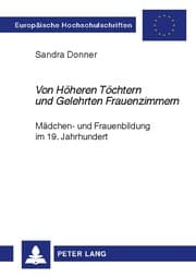 Cover von 'Von Höheren Töchtern und Gelehrten Frauenzimmern'