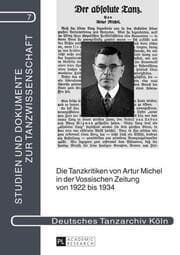 Cover von Die Tanzkritiken von Artur Michel in der 'Vossischen Zeitung' von 1922 bis 1934 nebst einer Bibliographie seiner Theaterkritiken
