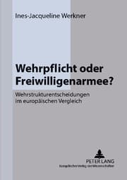 Cover von Wehrpflicht oder Freiwilligenarmee?