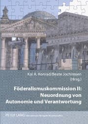 Cover von Föderalismuskommission II: Neuordnung von Autonomie und Verantwortung