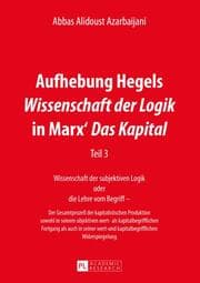 Cover von Aufhebung Hegels 'Wissenschaft der Logik' in Marx 'Das Kapital'