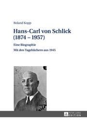 Cover von Hans-Carl von Schlick (1874-1957)