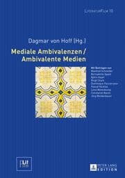 Cover von Mediale Ambivalenzen / Ambivalente Medien