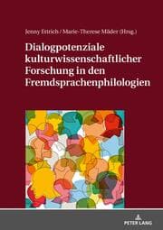 Cover von Dialogpotenziale kulturwissenschaftlicher Forschung in den Fremdsprachenphilologien