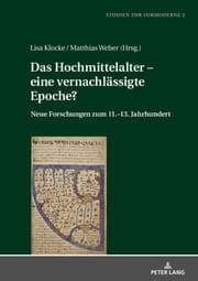 Cover von Das Hochmittelalter - eine vernachlässigte Epoche?