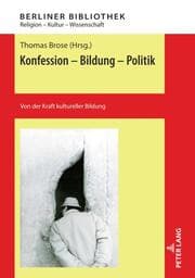 Cover von Konfession - Bildung - Politik