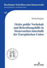 Cover von Ordre public Vorbehalt und Beitreibungshilfe in Steuersachen innerhalb der Europäischen Union