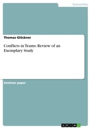 Cover von Conflicts in Teams: Review of an Exemplary Study
