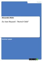 Cover von Zu: Sam Shepard - 'Buried Child'