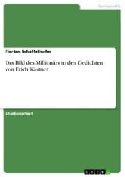 Cover von Das Bild des Millionärs in den Gedichten von Erich Kästner