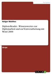 Cover von Diplom-Reader - Wissenswertes zur Diplomarbeit und zur Textverarbeitung mit Word 2000
