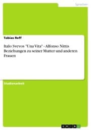 Cover von Italo Svevos 'Una Vita' - Alfonso Nittis Beziehungen zu seiner Mutter und anderen Frauen