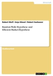 Cover von Random Walk Hypothese und Efficient-Market-Hypothese