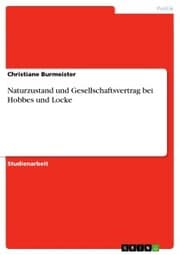 Cover von Naturzustand und Gesellschaftsvertrag bei Hobbes und Locke