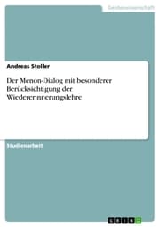 Cover von Der Menon-Dialog mit besonderer Berücksichtigung der Wiedererinnerungslehre