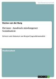 Cover von Devianz - Ausdruck misslungener Sozialisation