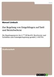 Cover von Zur Regelung von Entgeltfragen auf Tarif- und Betriebsebene