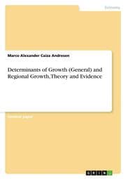 Cover von Determinants of Growth (General) and Regional Growth, Theory and Evidence