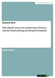 Cover von Erik Allardt: Arten des politischen Protests und der Entfremdung am Beispiel Finnlands