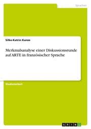 Cover von Merkmalsanalyse einer Diskussionsrunde auf ARTE in französischer Sprache