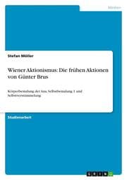 Cover von Wiener Aktionismus: Die frühen Aktionen von Günter Brus