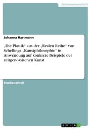 Cover von 'Die Plastik' aus der 'Realen Reihe' von Schellings 'Kunstphilosophie' in Anwendung auf konkrete Beispiele der zeitgenössischen Kunst