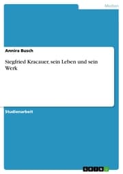 Cover von Siegfried Kracauer, sein Leben und sein Werk