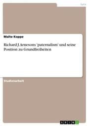 Cover von Richard J.Arnesons 'paternalism' und seine Position zu Grundfreiheiten