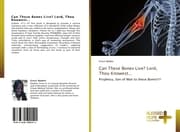 Cover von Can These Bones Live? Lord, Thou Knowest...