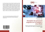 Cover von Perception du personnel soignant sur la maladie à virus Ebola