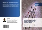 Cover von Beyond the Myth: Policy Issues Concerning the Informal Sector