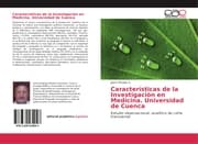 Cover von Características de la Investigación en Medicina. Universidad de Cuenca