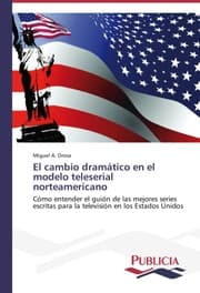 Cover von El cambio dramático en el modelo teleserial norteamericano