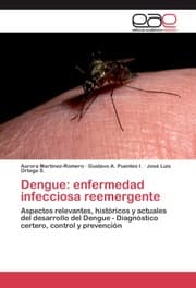 Cover von Dengue: enfermedad infecciosa reemergente