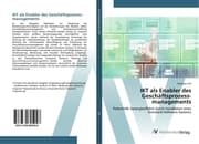 Cover von IKT als Enabler des Geschäftsprozessmanagements